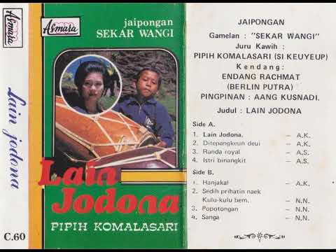 Pipih Komalasari & Sekar Wangi Group - Sedih Prihatin Naek Kulu Kulu Bem