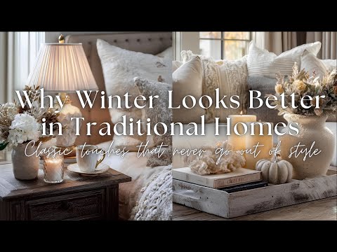 🌲 Why Timeless Winter Decor Works So Beautifully in Traditional Homes