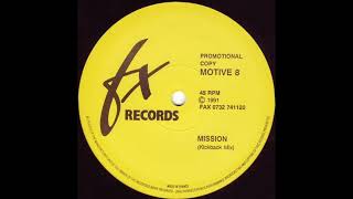 Mission (Kickback Mix) - Motive 8