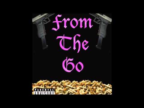 Jay Bill$ - From the Go
