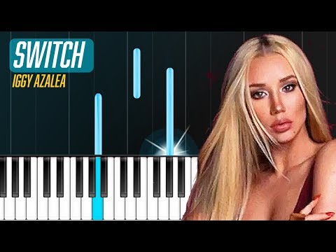 Switch - Iggy Azalea