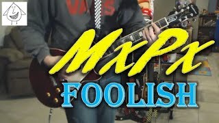 MxPx - Foolish - Guitar Cover (Tab in description!)