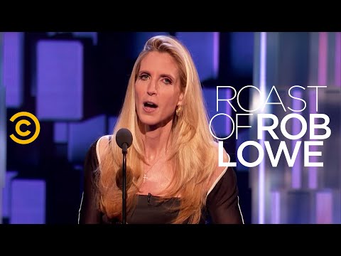Roast of Rob Lowe - Ann Coulter - A Big Fan