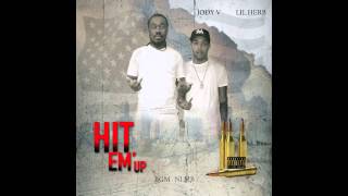 Jody V &amp; Lil Herb- Hit Em UP (Official)