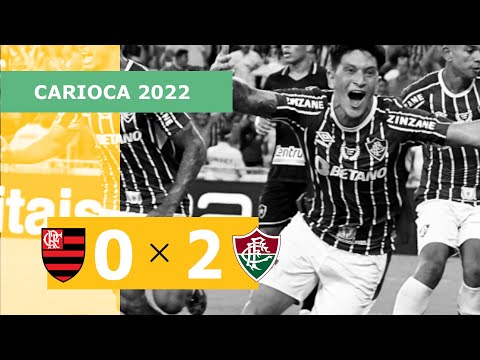 Flamengo 0 x 2 Fluminense - Gols - 30/03 - Campeonato Carioca 2022