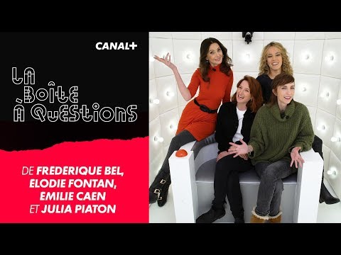 La Boîte à Questions de Frédérique Bel, Elodie Fontan, Émilie Caen et Julia Piaton – 21/01/2019