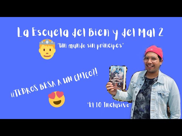 Vídeo relacionado con La escuela del Bien y del Mal Vol. 2: Un mundo sin príncipes (Puck)
