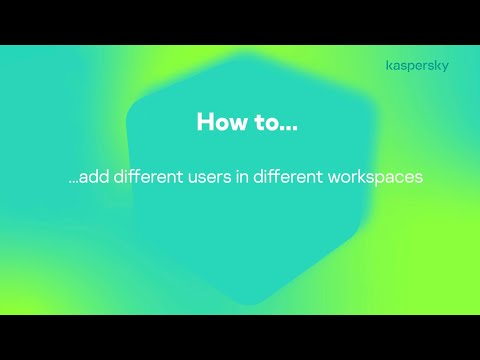 How to add different users into different workspaces in KES Cloud