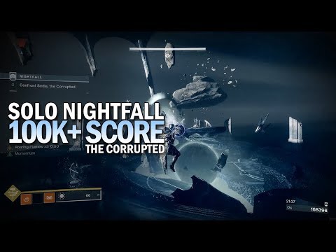 Solo 100,000+ Score Nightfall - The Corrupted (164.733 Points) [Destiny 2 Forsaken]