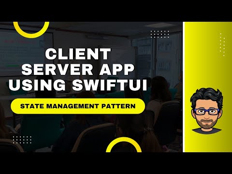 Client Server SwiftUI App Using State Pattern