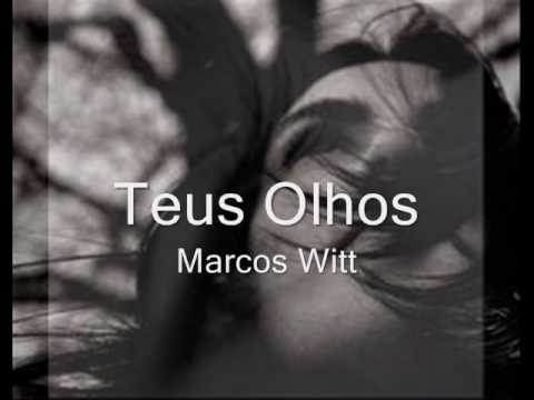 Teus Olhos - Marcos Witt