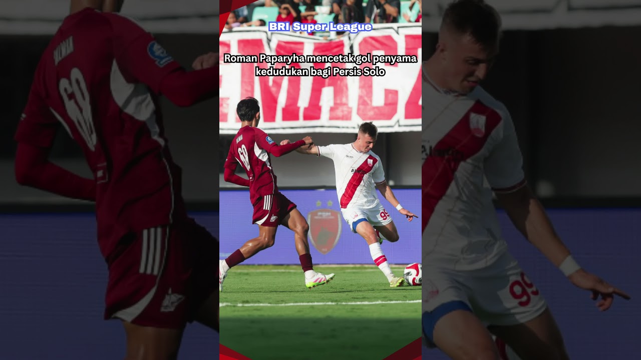 PSM Makassar vs Persis Solo | BRI Super Giải Highlights