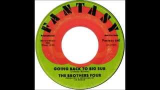 Brothers 4 -- "Going Back To Big Sur" (Fantasy) 1970