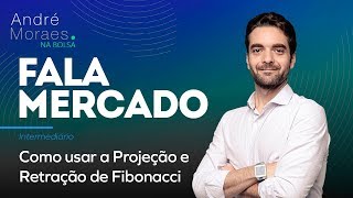 🔴 Como usar a Projeção e Retração de Fibonacci? Fala Mercado 18