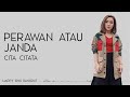 Cita Citata Perawan Atau Janda Lirik