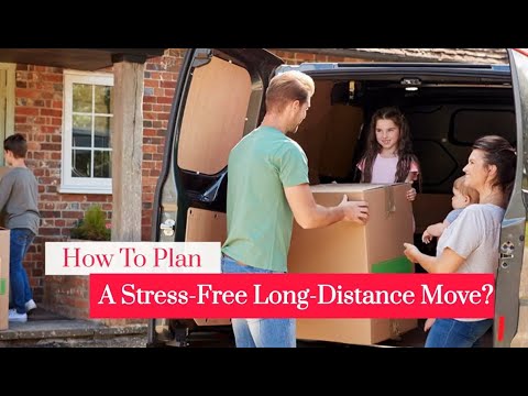 How To Plan A Stress-Free Long-Distance Move? | Better Removalists Sunshine Coast
