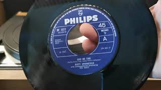 Give Me Time ~ Dusty Springfield ~ Dual 1215 Turntable ~ Philips 1967 Mono 45rpm