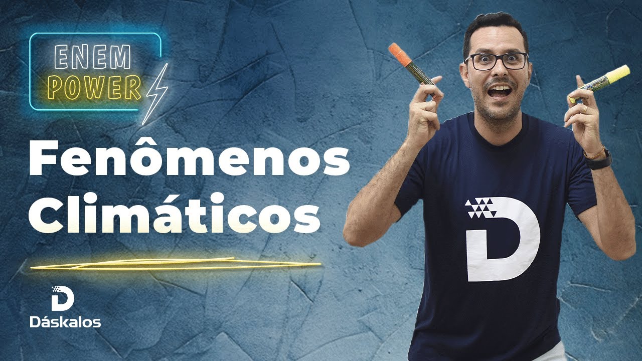 GEOGRAFIA ENEM 2020: FENÔMENOS CLIMÁTICOS