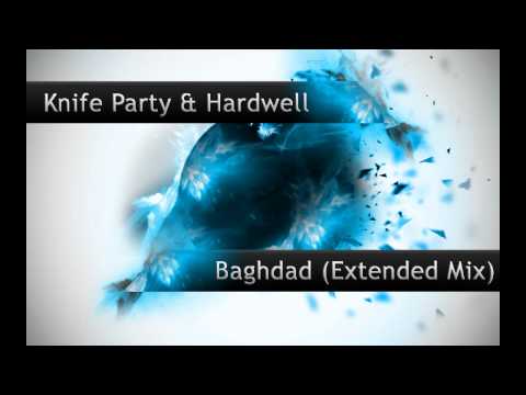 Knife Party & Hardwell - Baghdad (Extended Edit)