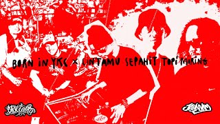 Download lagu BORN IN YKC x CINTAMU SEPAHIT TOPI MIRING – DJ GHAITZA mp3