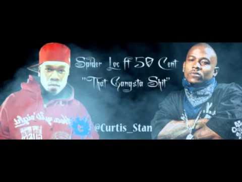 Spider Loc featuring 50 Cent "That Gangsta Shit" [Download Link]