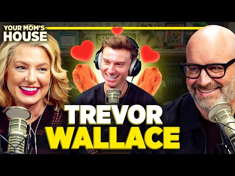 Mugshot Matchmaking w/ Trevor Wallace | Your Mom's House Ep. 737