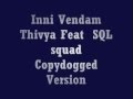 Inni Vendam CopyCat REVEALED O O