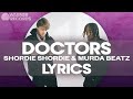 Shordie Shordie & Murda Beatz - DOCTORS [Official Lyric Video]
