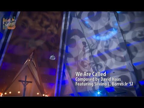 We Are Called I Himig Heswita feat. Silvino L. Borres Jr, SJ