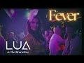 🎙️Lua & The Brunettes - FEVER (Cover)