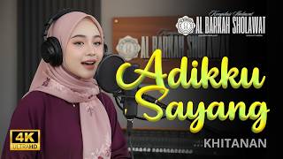 Download lagu ADIKKU SAYANG (Khitanan) - Qasidah Populer Nasida Ria | Al Barkah Sholawat mp3