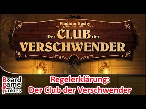 [How2Play] Der Club der Verschwender - Heidelberger Spieleverlag