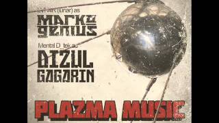 Marko.Geniuz (LVn4r)  Dizul Gagarin (Mental d_tek_tor) - 1 PLAZMA INTRO (PLAZMA MUSIC)