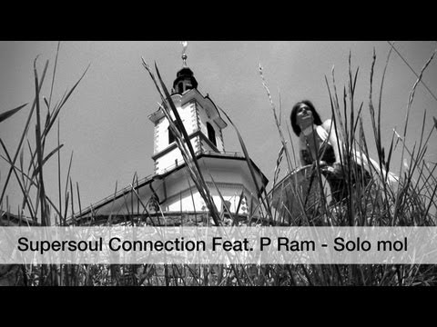 Supersoul Connection Feat. P Ram - Solo mol