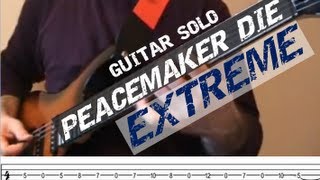 Peacemaker Die (Extreme) - Guitar Solo Lesson by Joe Moreg