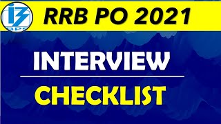 IBPS RRB PO 2021 INTERVIEW DOCUMENTS CHECKLIST....MUST WATCH!!!!