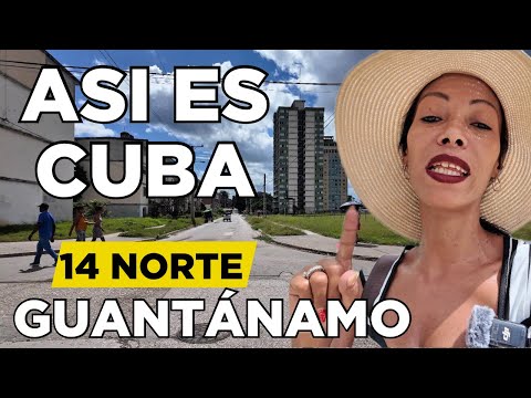 Así está Cuba hoy. Calle 14 Norte GUANTÁNAMO calle por calle.