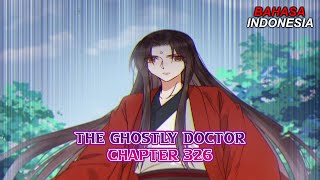 TGD The Ghostly Doctor Chapter 326 Bahasa Indonesi