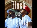 Street Military - Black Royalty Full Album
