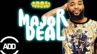 Major Deal (2016) with Tony Baker, Jadarrel Belser, Jose Abril Movie video