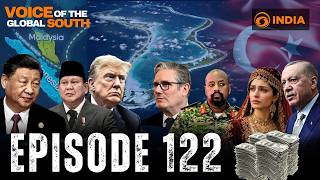 Voice Of The Global South | Episode 122