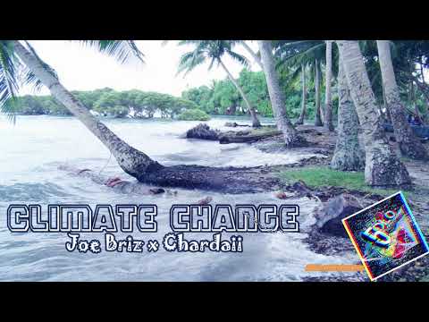 Climate change - Joe Briz x Chardaii (audio) 2020.