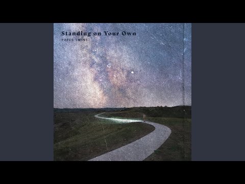 Standing on Your Own