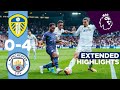 EXTENDED HIGHLIGHTS | Leeds 0-4 Man City | Ake, Jesus Rodri and Fernandinho goals!