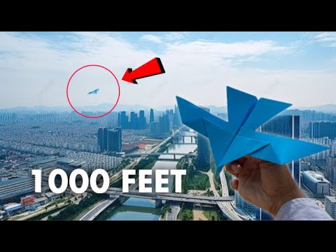 How to make a paper airplane that flies far 1000 feet - paper airplane easy