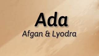Download lagu Ada - Afgan & Lyodra | Lyrics / Lirik mp3