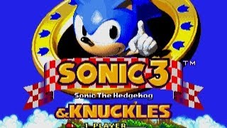 Sonic the Hedgehog 3 and Knuckles [Longplay]