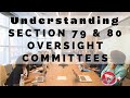 Municipal Section 79 and Section 80 Oversight Committee Explained. Informative Video To Watch Now