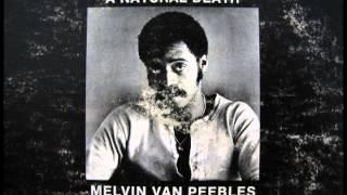 Melvin Van Peebles "Come On Feet Do Your Thing"