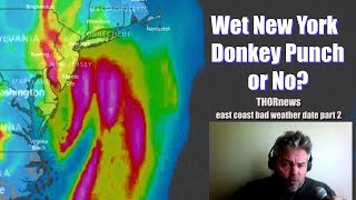 Wet New York Donkey Punch or no? East Coast Bad Weather Date part 2